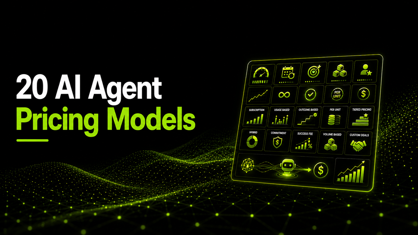 AI Agent Pricing Models: 20 Ways to Price AI Agents