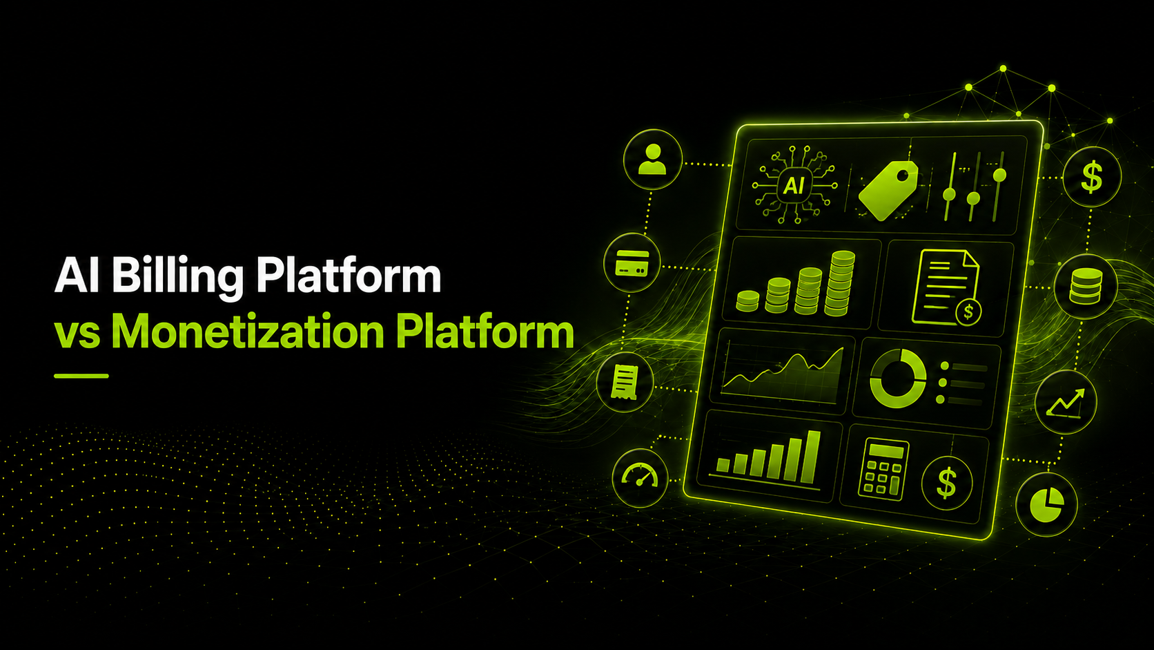 AI Billing Platform vs AI Monetization Platform